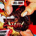 Action Bronson & Statik Selektah, Well Done