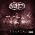 M.O.P., Sparta