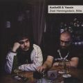Audio88 & Yassin, Zwei Herrengedecke, Bitte