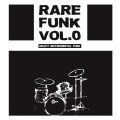 V/A, Rare Funk Vol. Zero - Instrumental Funk