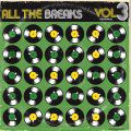 All The Breaks, Volume 3