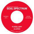 Allspice, Slipped Away