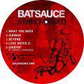 Batsauce, Starcrossed