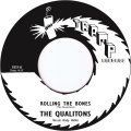 The Qualitons, Rolling The Bones