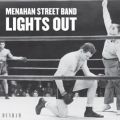 Menahan Street Band, Lights Out