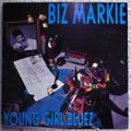 Biz Markie, Young Girl Bluez