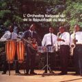 L'Orchestre National A De La Republique Du Mali , L'Orchestre National A De La Republique Du Mali 