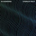 The Heliocentrics, 13 Degrees Of Reality