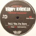 Bumpy Knuckles, Tell 'Em I'm Here