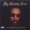 Big Daddy Kane, Uncut, Pure - Remix