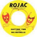 Big Maybelle, Quittin' Time