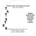 Damn Sam The Miracle Man, Give Me Another Joint