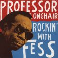 Professor Longhair, Rockin' With Fess