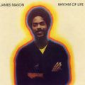 James Mason, Rhythm Of Life