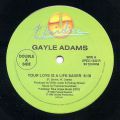 Gayle Adams, Your Love Is A Life Saver