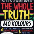 Whole Truth, Don't Tell Me No Lies ft. Mo Kolours
