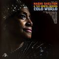 Naomi Shelton & Gospel Queens, Cold World