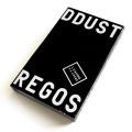 Dakim, Ddust Regos