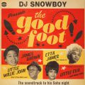 DJ Snowboy, Presents The Good Foot