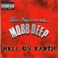 Mobb Deep, Hell On Earth