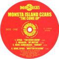 Monsta Island Czars, The Come-Up
