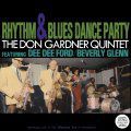 The Don Gardner Quintet, Rhythm & Blues Dance Party 