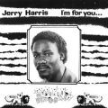 Jerry Harris, I'm For You, I'm For Me