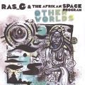 Ras G & The Alkebulan Space Program , Other Worlds