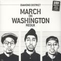 Diamond District, March On Washington Redux (LP+7
