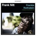 Frank Nitt, Frankie Rothstein