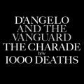 D'Angelo & The Vanguard , The Charade - RSD 2015