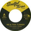 Ike & Tina Turner, Too Many Tears