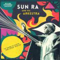 Sun Ra And His Arkestra, Gilles Peterson Presents...To Those Of Earth