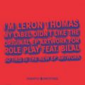 Leron Thomas, Role Play