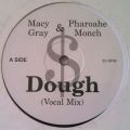 Macy Gray & Pharoahe Monch, Dough