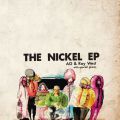 AG & Ray West , The Nickel EP