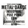 V/A, Trevor Jackson presents Metal Dance