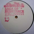 Theo Parrish, Saga Of Resistance (Promo Version 1)