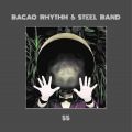 Bacao Rhythm & Steel Band, 55