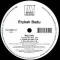 Erykah Badu, Bag Lady