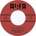 Bobby Hamilton Quintet, Roll Your Own