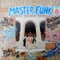 Watsonian Institute, Master Funk