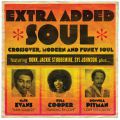 V/A, Extra Added Soul: Crossover, Modern And Funky Soul