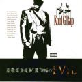 Kool G Rap, Roots Of Evil