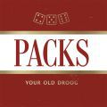 Your Old Droog, PACKS