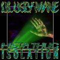 Lil Ugly Mane, Mista Thug Isolation