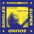 Valerie Dore, Get Closer - Remixes