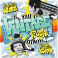 Retrogott & Kutmasta Kurt, Vintage Fresh EP