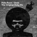 Pete Rock & Deda - The Original Baby Pa, The Original Baby Pa 
