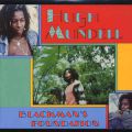 Hugh Mundell, Blackman's Foundation